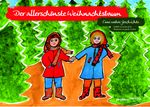 Hanna, Maike und der allerschönste Weihnachtsbaum. Cover des Buches Hanna, Maike und der allerschönste Weihnachtsbaum. (ISBN: 9783947399123)