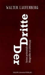 Der Dritte Cover des Buches Der Dritte (ISBN: 9783947404292)
