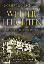 WETTERLEUCHTEN Cover des Buches WETTERLEUCHTEN (ISBN: 9783947404391)