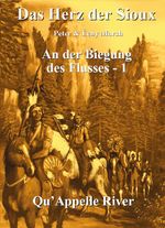 Das Herz der Sioux Cover des Buches Das Herz der Sioux (ISBN: 9783947488094)