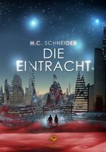 Die Eintracht Cover des Buches Die Eintracht (ISBN: 9783947550272)