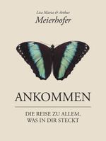 Ankommen Cover des Buches Ankommen (ISBN: 9783947572403)