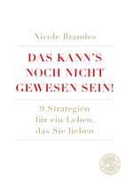 Das kann's noch nicht gewesen sein! Cover des Buches Das kann's noch nicht gewesen sein! (ISBN: 9783947572656)
