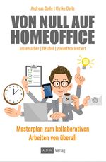 Von Null auf Homeoffice Cover des Buches Von Null auf Homeoffice (ISBN: 9783947583034)
