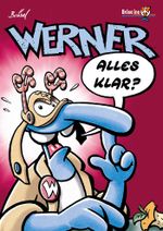 WERNER - ALLES KLAR? Cover des Buches WERNER - ALLES KLAR? (ISBN: 9783947626021)