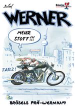 WERNER - MEHR STOFF !!! Cover des Buches WERNER - MEHR STOFF !!! (ISBN: 9783947626151)