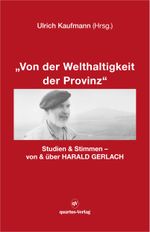 "Von der Welthaltigkeit der Provinz" Cover des Buches "Von der Welthaltigkeit der Provinz" (ISBN: 9783947646623)