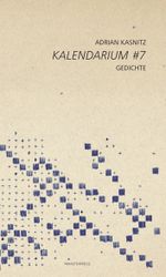 Kalendarium #7 Cover des Buches Kalendarium #7 (ISBN: 9783947676279)