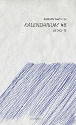 Kalendarium #8 Cover des Buches Kalendarium #8 (ISBN: 9783947676286)