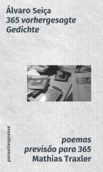 365 vorhergesagte Gedichte Cover des Buches 365 vorhergesagte Gedichte (ISBN: 9783947676729)