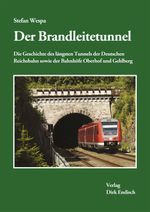 Der Brandleitetunnel Cover des Buches Der Brandleitetunnel (ISBN: 9783947691678)