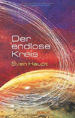 Der endlose Kreis Cover des Buches Der endlose Kreis (ISBN: 9783947721122)