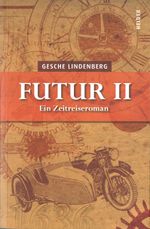 Futur II Cover des Buches Futur II (ISBN: 9783947779383)