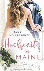 Hochzeit in Maine Cover des Buches Hochzeit in Maine (ISBN: 9783947798025)