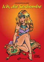 Ich, die Sexbombe Cover des Buches Ich, die Sexbombe (ISBN: 9783947800292)