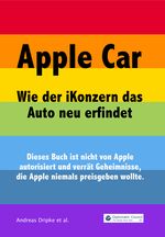 Apple Car Cover des Buches Apple Car (ISBN: 9783947818433)