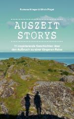 Auszeit Storys Cover des Buches Auszeit Storys (ISBN: 9783947824014)