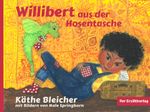 Willibert aus der Hosentasche Cover des Buches Willibert aus der Hosentasche (ISBN: 9783947831333)