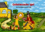 Geheimsache Igel Cover des Buches Geheimsache Igel (ISBN: 9783947853205)