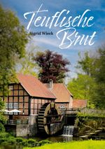 Teuflische Brut Cover des Buches Teuflische Brut (ISBN: 9783947874163)