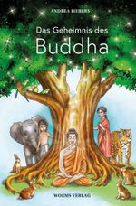 Das Geheimnis des Buddha Cover des Buches Das Geheimnis des Buddha (ISBN: 9783947884544)