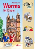 Worms für Kinder Cover des Buches Worms für Kinder (ISBN: 9783947884971)
