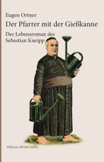 Der Pfarrer mit der Gießkanne Cover des Buches Der Pfarrer mit der Gießkanne (ISBN: 9783947890095)