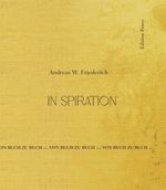 In spiration Bestelladresse p.pfeffer@dunkel.de Cover des Buches In spiration Bestelladresse p.pfeffer@dunkel.de (ISBN: 9783947930555)