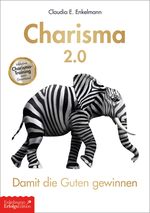 Charisma 2.0 Cover des Buches Charisma 2.0 (ISBN: 9783947942664)