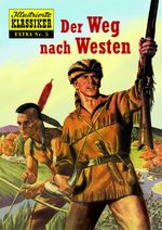 Der Weg nach Westen Cover des Buches Der Weg nach Westen (ISBN: 9783947952304)