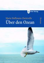 Über den Ozean Cover des Buches Über den Ozean (ISBN: 9783948028169)