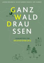 Ganz Wald Draußen Cover des Buches Ganz Wald Draußen (ISBN: 9783948052683)
