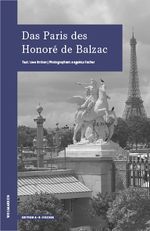 Das Paris des Honoré de Balzac Cover des Buches Das Paris des Honoré de Balzac (ISBN: 9783948114022)