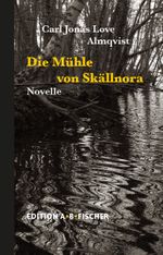 Die Mühle von Skällnora Cover des Buches Die Mühle von Skällnora (ISBN: 9783948114084)