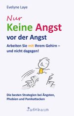 Nur keine Angst vor der Angst Cover des Buches Nur keine Angst vor der Angst (ISBN: 9783948116040)