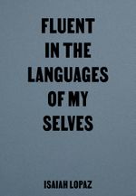 Fluent in the Languages of my Selves Cover des Buches Fluent in the Languages of my Selves (ISBN: 9783948174170)