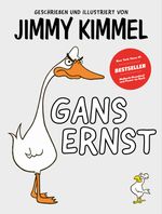 Gans Ernst von Jimmy Kimmel Cover des Buches Gans Ernst von Jimmy Kimmel (ISBN: 9783948230166)