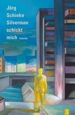 Silverman schickt mich Cover des Buches Silverman schickt mich (ISBN: 9783948305222)