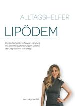 Alltagshelfer Lipödem Cover des Buches Alltagshelfer Lipödem (ISBN: 9783948309022)