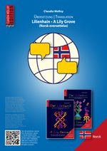 Der Lilienhain – Norwegische Übersetzung (für Band 1+2) Cover des Buches Der Lilienhain – Norwegische Übersetzung (für Band 1+2) (ISBN: 9783948315207)