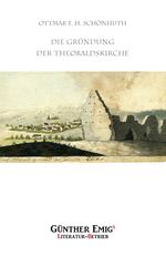 Die Gründung der Theobaldskirche Cover des Buches Die Gründung der Theobaldskirche (ISBN: 9783948371623)