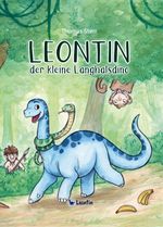 Leontin, der kleine Langhalsdino Cover des Buches Leontin, der kleine Langhalsdino (ISBN: 9783948409029)