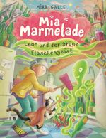Mia Marmelade Cover des Buches Mia Marmelade (ISBN: 9783948409074)