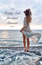 Happy End für einen Moment Cover des Buches Happy End für einen Moment (ISBN: 9783948414153)
