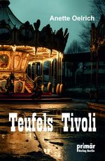 Teufels Tivoli Cover des Buches Teufels Tivoli (ISBN: 9783948414412)