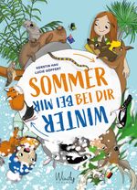 Sommer bei dir - Winter bei mir Cover des Buches Sommer bei dir - Winter bei mir (ISBN: 9783948417314)