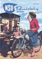 NSU Quickly - Alle Modelle + Quick 50 Cover des Buches NSU Quickly - Alle Modelle + Quick 50 (ISBN: 9783948437282)