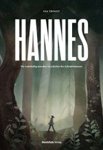 HANNES – Die wahrhaftig unwahre Geschichte des Schinderhannes Cover des Buches HANNES – Die wahrhaftig unwahre Geschichte des Schinderhannes (ISBN: 9783948453138)