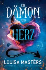 Ein Dämon fürs Herz Cover des Buches Ein Dämon fürs Herz (ISBN: 9783948457716)