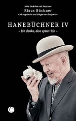 Hanebüchner IV. Ich denke, also spinn’ ich Cover des Buches Hanebüchner IV. Ich denke, also spinn’ ich (ISBN: 9783948486372)
